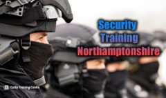 Security training Northamptonshire